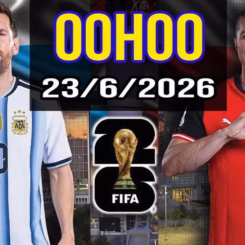 TIN NÓNG WORLD CUP 2026: Nhận định – Dự đoán các trận đấu CỰC HOT ngày 23/6