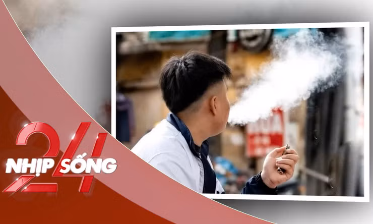 NHỊP SỐNG 24: Từ 15/5, hút hoặc chứa chấp người sử dụng thuốc lá điện tử bị phạt đến 10 triệu đồng 