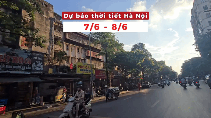 Bản tin Thời tiết Hà Nội (7 - 8/6): Nắng nóng gay gắt trước khi đón mưa dông, hạ nhiệt