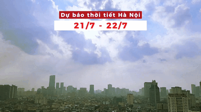Bản tin Thời tiết Hà Nội (21 - 22/7): Duy trì oi bức, có thời điểm nắng nóng
