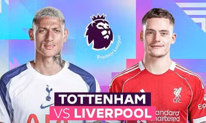 Tottenham vs Liverpool.