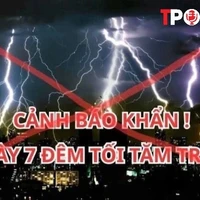 NÓNG 7/12: Sự thật thông tin ‘tối trời tối đất 7 ngày 7 đêm’ lan truyền trên mạng