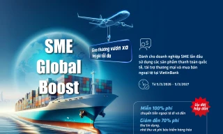 VietinBank tung ưu đãi lớn dành cho doanh nghiệp xuất nhập khẩu vừa và nhỏ