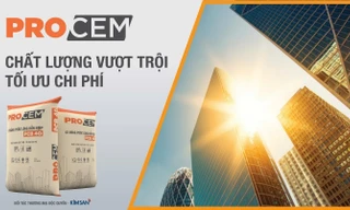 Xi măng ProCem: Lời giải cho bài toán chất lượng – chi phí của phân khúc phổ thông