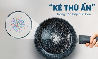 Rẻ hóa đắt: Hiểm họa từ chảo chống dính không an toàn