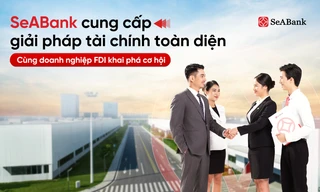  SeABank cung cấp giải pháp tài chính toàn diện, đồng hành cùng doanh nghiệp FDI khai phá cơ hội