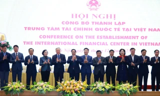 Thành lập Hội đồng điều hành Trung tâm tài chính quốc tế tại Việt Nam 