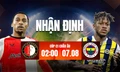 Nhận định Feyenoord vs Fenerbahce, 02h00 ngày 7/8: Chờ tài Mourinho