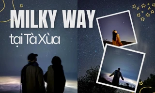 Không chỉ có hoa đào - săn mây, Tà Xùa "đốn tim" giới trẻ với milky way