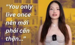 Giải mã câu nói "You only live once nên mới phải cẩn thận..." khiến netizen bàn tán