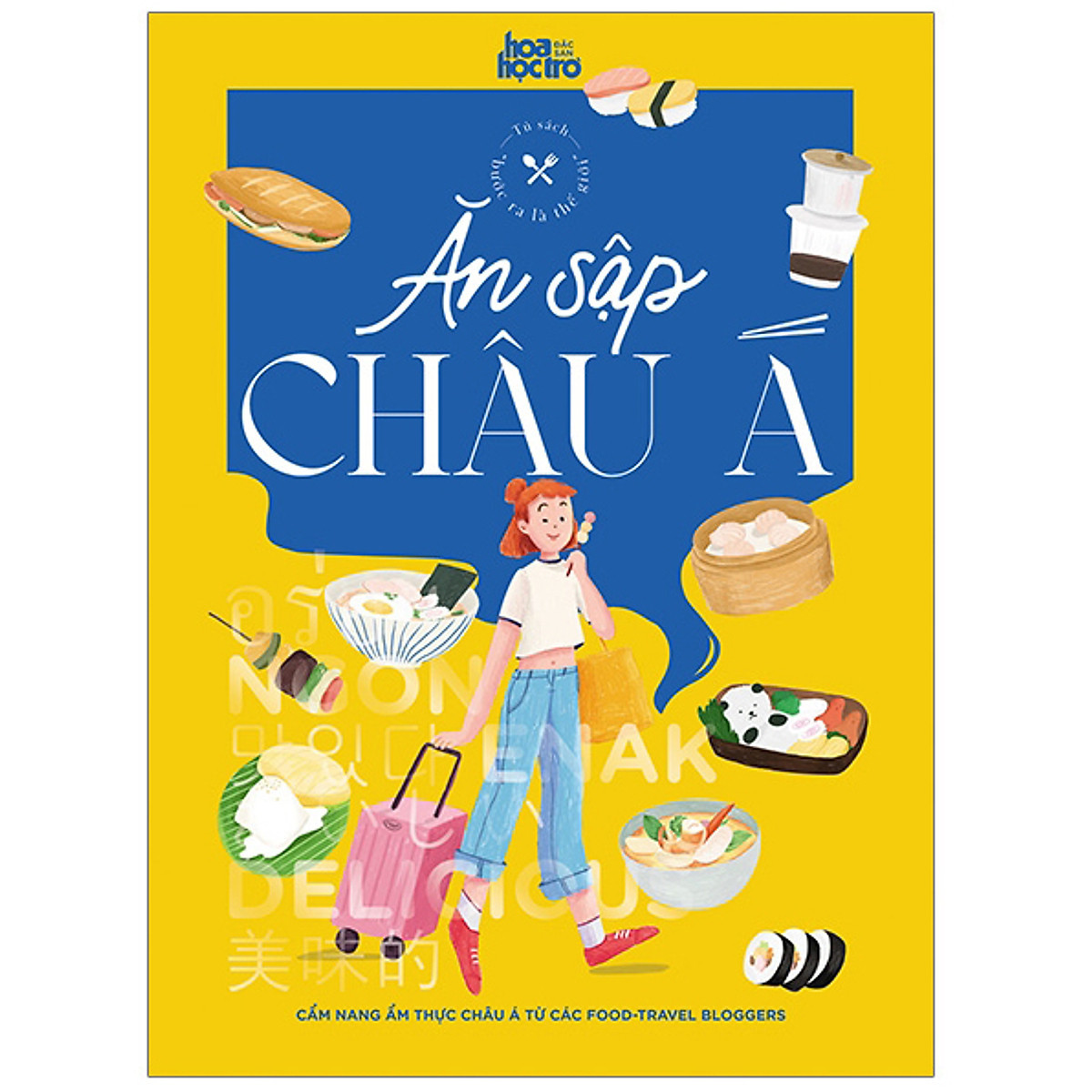 Top 10 cuốn sách ẩm thực truyền cảm hứng mà mọi thành viên Yêu Bếp cần tìm đọc ảnh 2