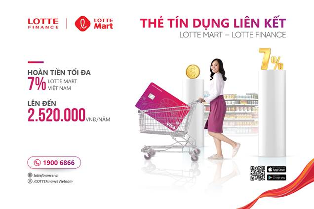 Ưu đãi hoàn tiền lên tới 7% khi chi tiêu tại Lotte Mart ảnh 2