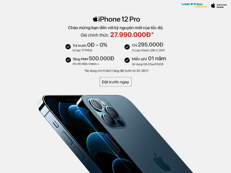 Chỉ còn 1 ngày đặt trước iPhone 12 giá ưu đãi và nhận 50GB iCloud tại Viettel Store ảnh 2