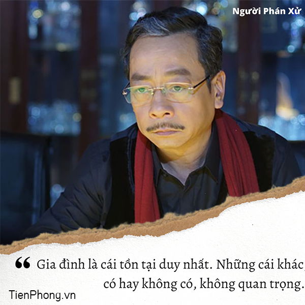 Câu thoại đậm triết lý, được dân mạng lan truyền của 'trùm' Phan Quân-NSND Hoàng Dũng ảnh 1