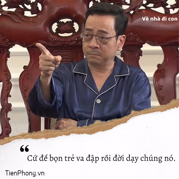 Câu thoại đậm triết lý, được dân mạng lan truyền của 'trùm' Phan Quân-NSND Hoàng Dũng ảnh 4