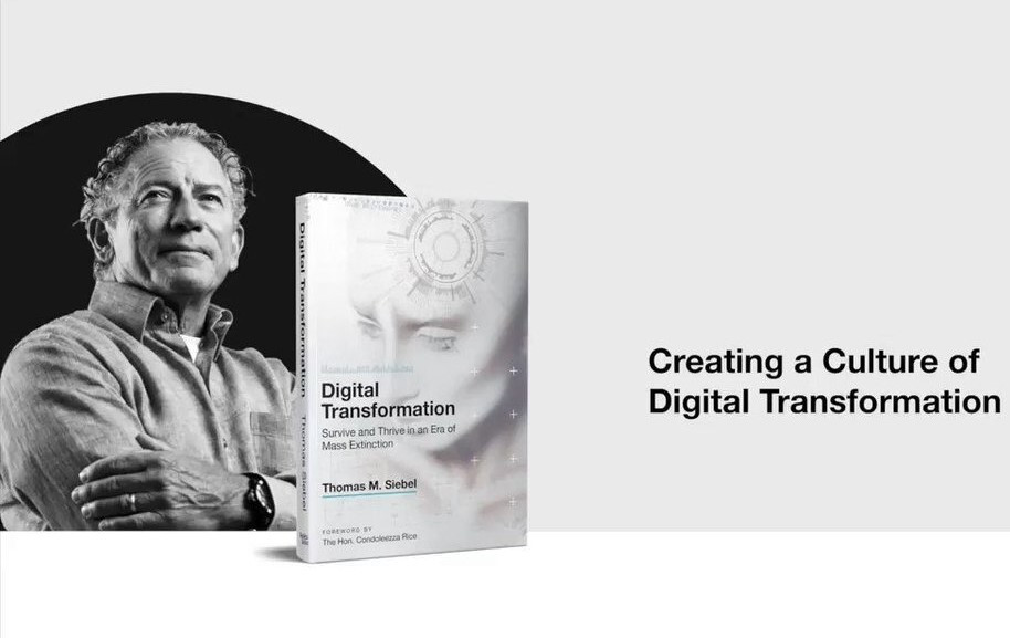 Hiểu về chuyển đổi số theo cách của Thomas M. Siebel ảnh 1