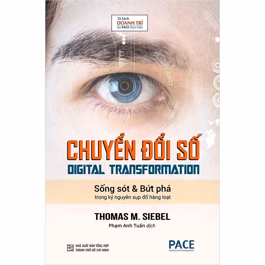 Hiểu về chuyển đổi số theo cách của Thomas M. Siebel ảnh 2