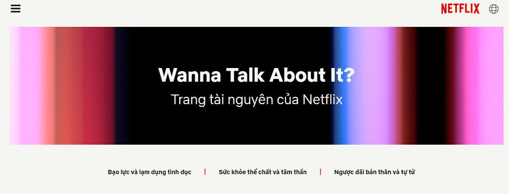 Không chỉ mang đến những bộ phim hay, Netflix còn là “người chơi hệ tư vấn tâm lý“ ảnh 1