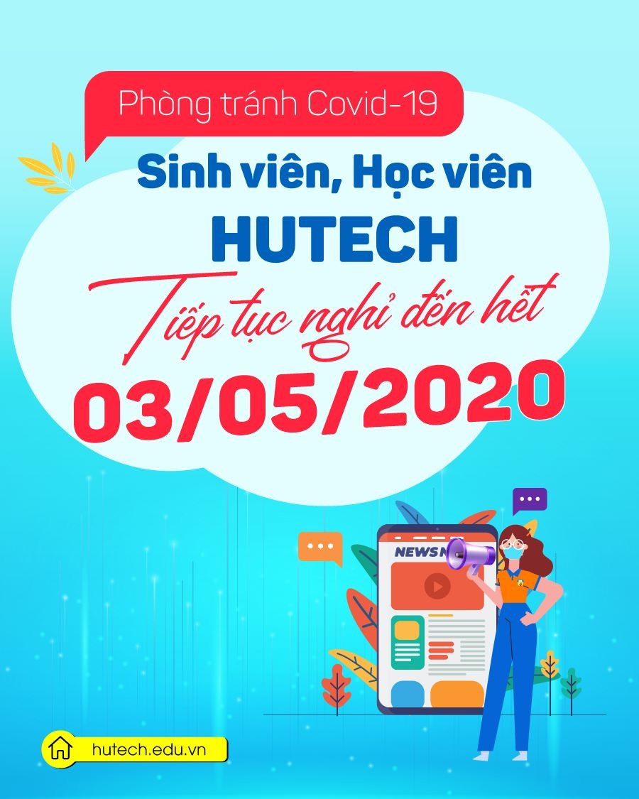 Thông báo nghỉ học đến tận tháng 5 của trường ĐH Hutech - Nguồn: Page trường TP.HCM: Nhiều trường đại học quyết định kéo dài thời gian nghỉ học đến tận tháng 5 ảnh 2