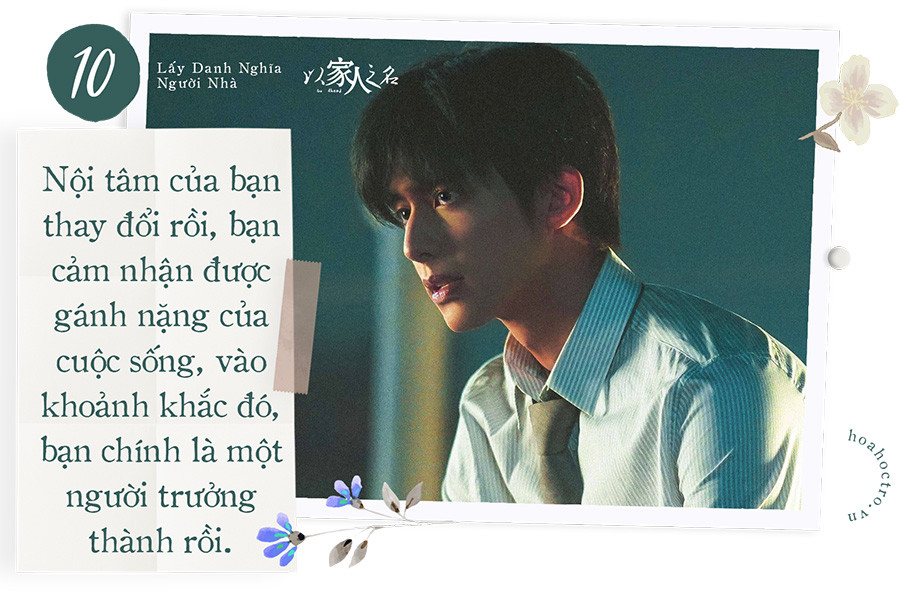 10 câu nói ý nghĩa trong “Lấy Danh Nghĩa Người Nhà” khiến bạn không khỏi nghẹn ngào ảnh 11