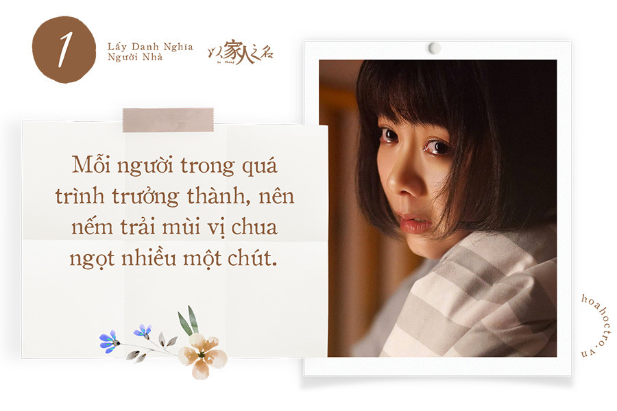 10 câu nói ý nghĩa trong “Lấy Danh Nghĩa Người Nhà” khiến bạn không khỏi nghẹn ngào ảnh 2