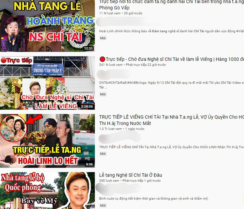 Phẫn nộ trước việc loạt kênh YouTube đăng video giả “trực tiếp đám tang nghệ sĩ Chí Tài” ảnh 3