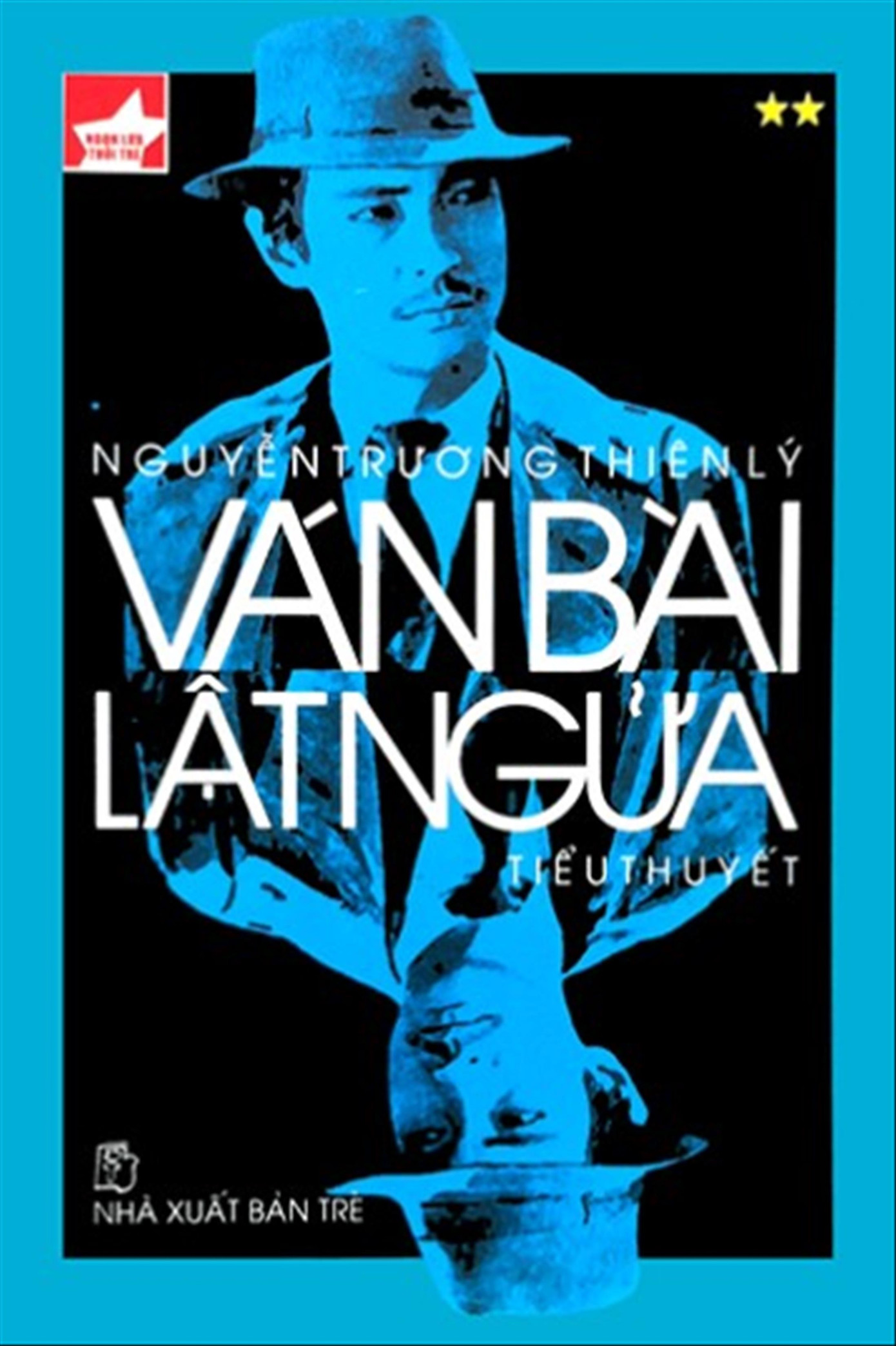'Ván bài lật ngửa' và Chánh Tín: Phim hay nhất, diễn viên tài năng nhất ảnh 2