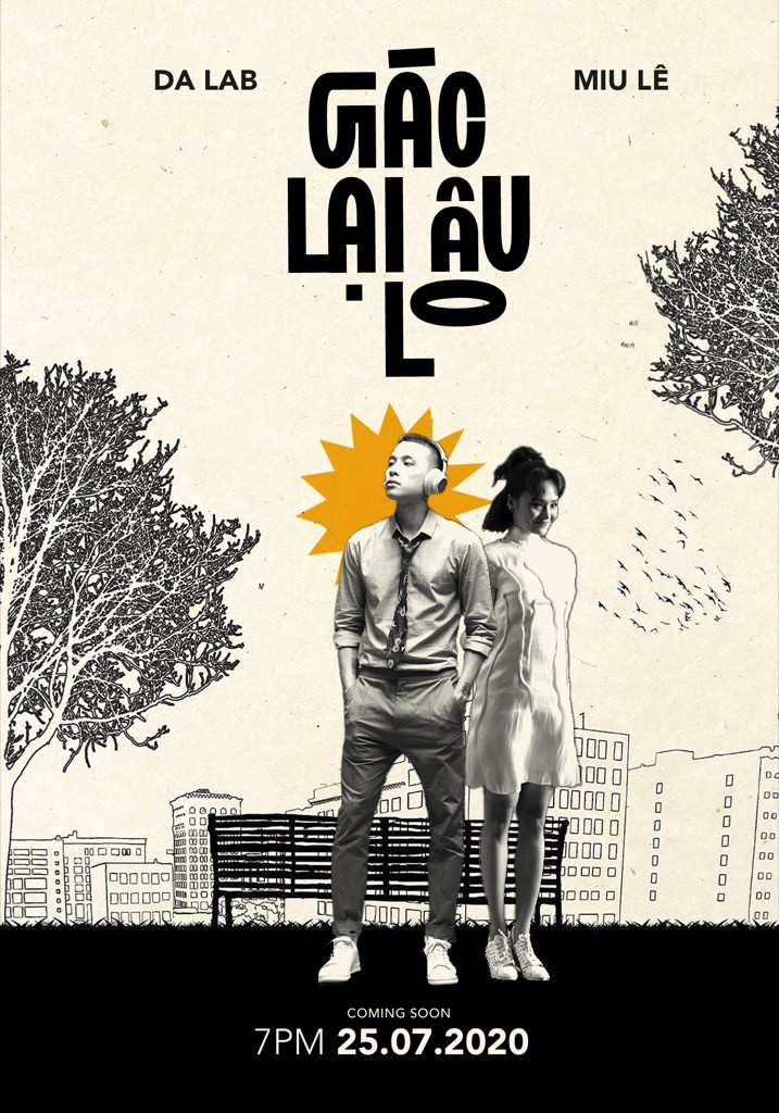 Miu Lê và Da LAB cùng nhau “Gác Lại Âu Lo”, tái hiện 3 phim điện ảnh nổi tiếng trong MV ảnh 1