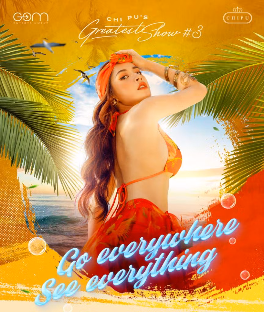 Chi Pu gợi cảm, thả dáng giữa biển xanh cát trắng trong poster của Greatest Show số thứ 3 ảnh 3