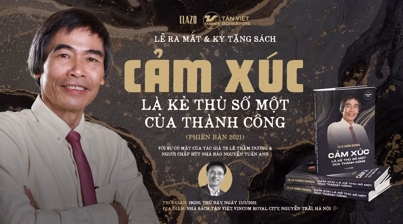 “Cảm xúc là kẻ thù số một của thành công” phiên bản 2021 sắp ra mắt ảnh 2