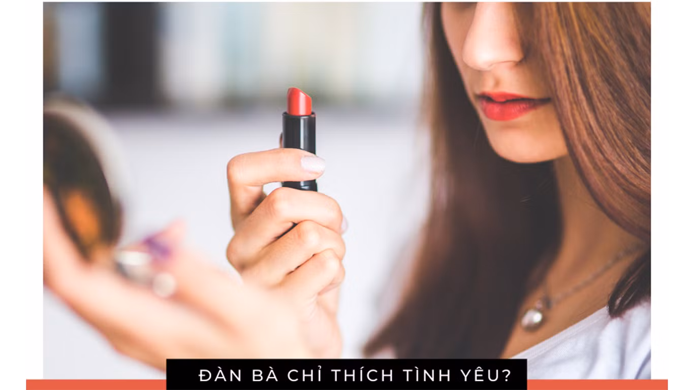 Vì sao đàn ông thích tình dục, đàn bà lại thích tình yêu hơn? ảnh 1