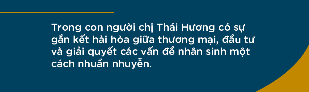 Doanh nhân Thái Hương: Cái tôi càng ít, thì càng đi được xa ảnh 13