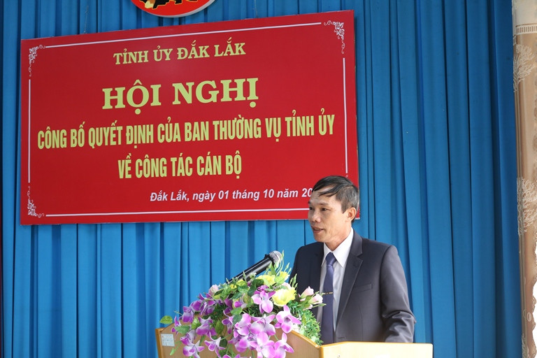 Thường vụ Tỉnh uỷ Đắk Lắk công bố quyết định nhân sự ảnh 1