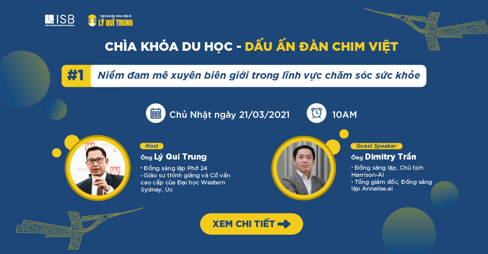 Dấu ấn đàn chim Việt: Mở khóa du học cùng TS Lý Quí Trung ảnh 3