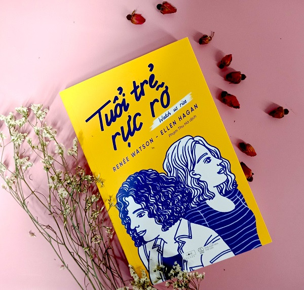 “Tuổi Trẻ Rực Rỡ“: Truyền cảm hứng cho phong trào nữ quyền bằng vẻ đẹp của ngôn từ ảnh 1