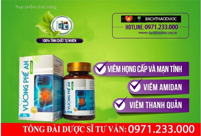 Vương Phế An - Giải pháp đột phá giảm viêm họng hạt, viêm amidan ảnh 4