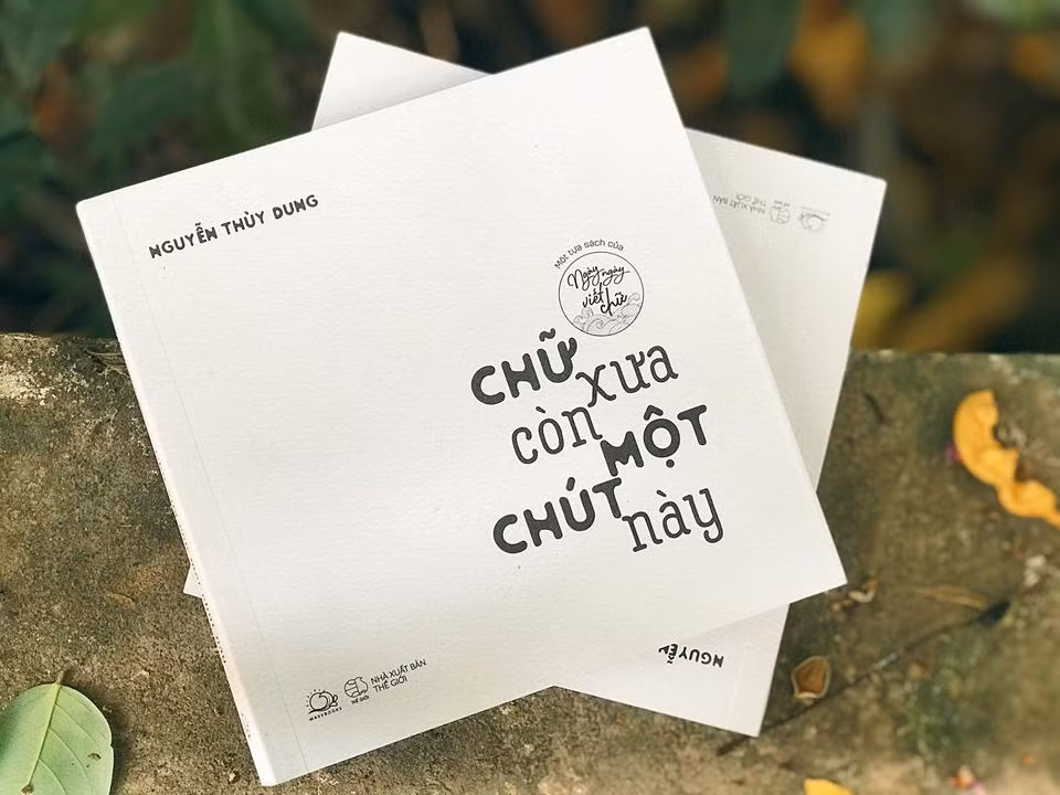 Thêm yêu tiếng Việt qua từng trang sách “Chữ xưa còn một chút này” ảnh 3