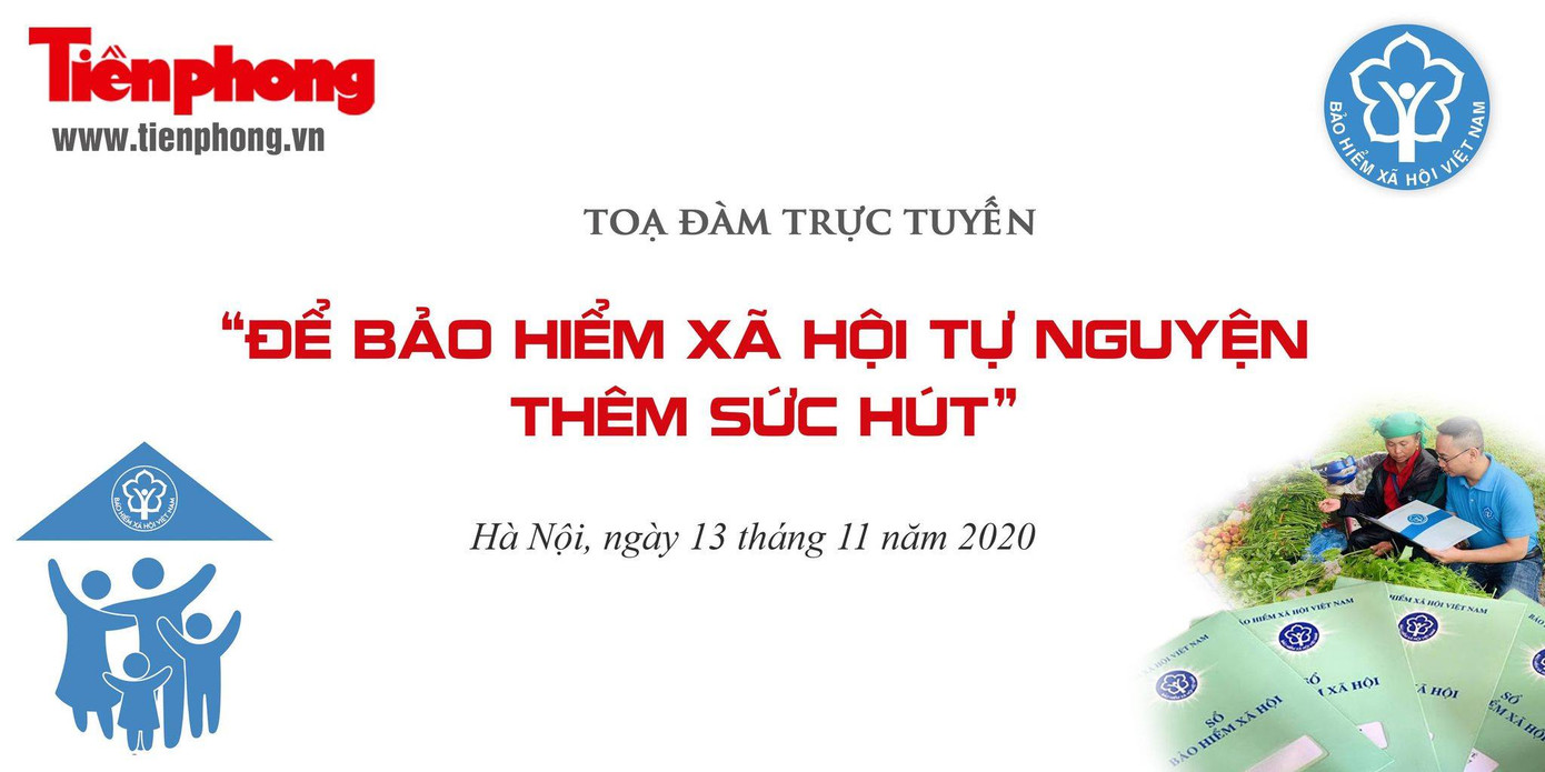 Toạ đàm trực tuyến: Để Bảo hiểm xã hội tự nguyện thêm sức hút ảnh 1