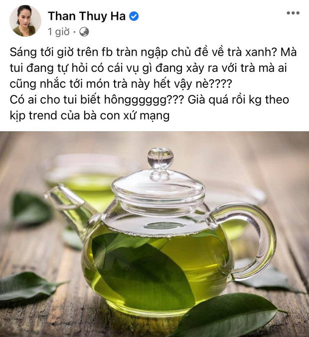 Loạt sao Việt bắt trend 'trà xanh' đầy ẩn ý ảnh 7
