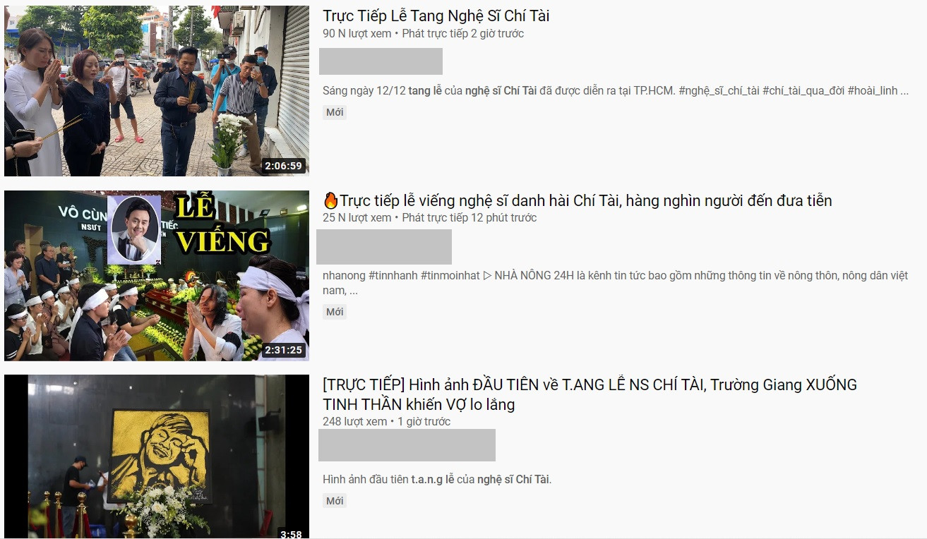 Hàng loạt Youtuber giả trực tiếp đám tang nghệ sĩ Chí Tài để câu view trục lợi ảnh 2