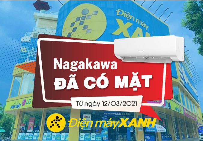 Điều hòa Nagakawa chính thức có mặt tại hệ thống Điện Máy Xanh ảnh 2