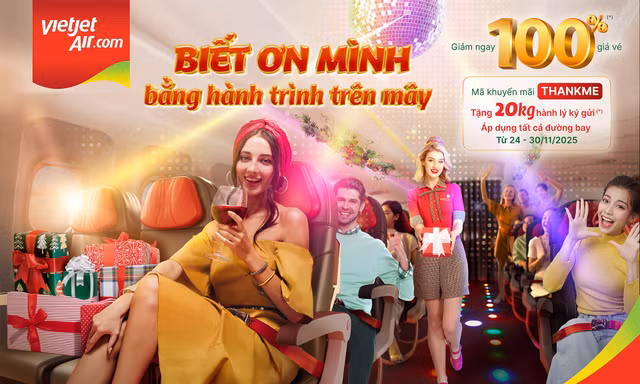 Vietjet khởi động chuỗi ưu đãi “Biết ơn mình” với triệu vé bay giảm giá đến 100%