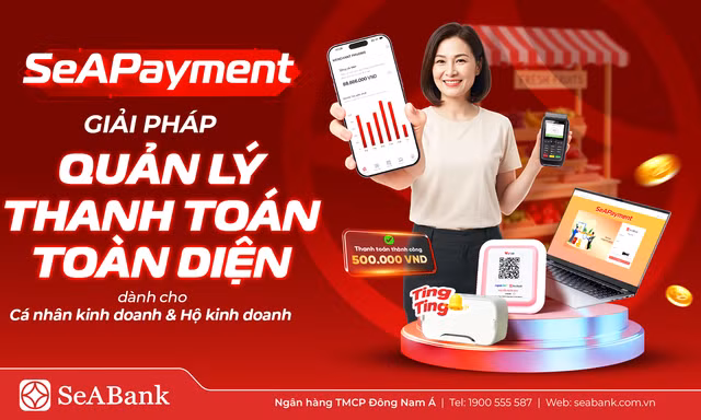 SeABank ra mắt SeAPayment - Nền tảng quản lý thanh toán giúp chủ shop kiểm soát dòng tiền theo thời gian thực