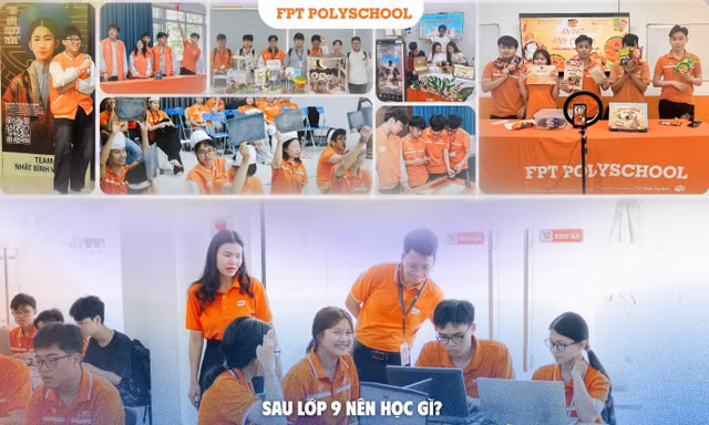 Sau lớp 9 nên học gì? FPT PolySchool và lộ trình học nhanh - làm sớm được nhiều phụ huynh quan tâm