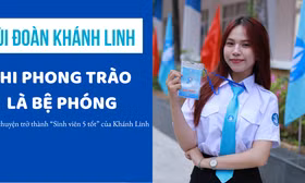 Khi phong trào là bệ phóng: Câu chuyện trở thành ‘Sinh viên 5 tốt’ của Khánh Linh