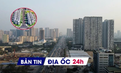 Địa ốc 24H: Diễn biến trái ngược thị trường căn hộ Hà Nội - TP.HCM; Nguồn cung nhà liền thổ tăng kỷ lục