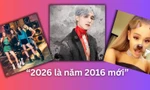 Trào lưu "2026 là năm 2016 mới" gây bão mạng xã hội, nhiều nghệ sĩ bắt trend