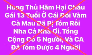 Bắt nghi phạm vụ phát hiện thi thể bé gái 13 tuổi dưới đầm tôm ở Cà Mau