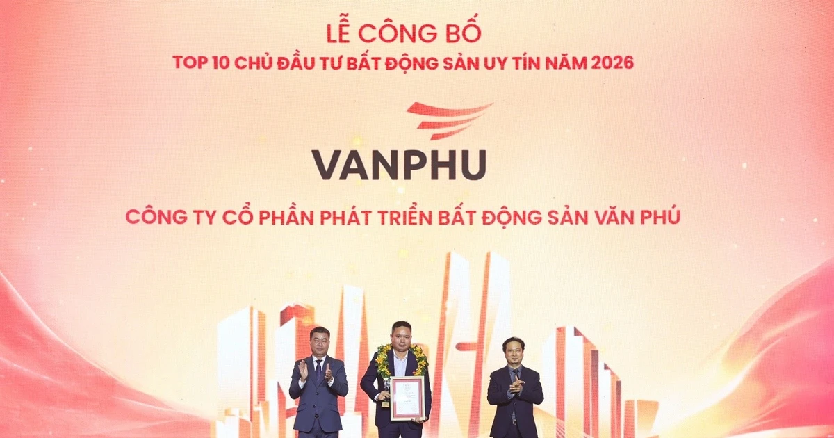 Văn Phú đạt top 10 chủ đầu tư Bất động sản uy tín 2026