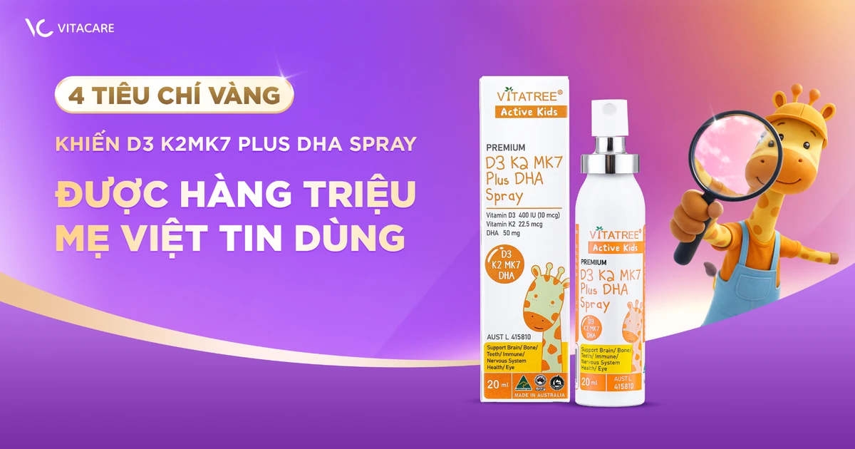 Tại sao TPBVSK Vitatree D3 K2 MK7 Plus DHA được hàng triệu mẹ bỉm tin chọn cho hành trình khôn lớn của bé?